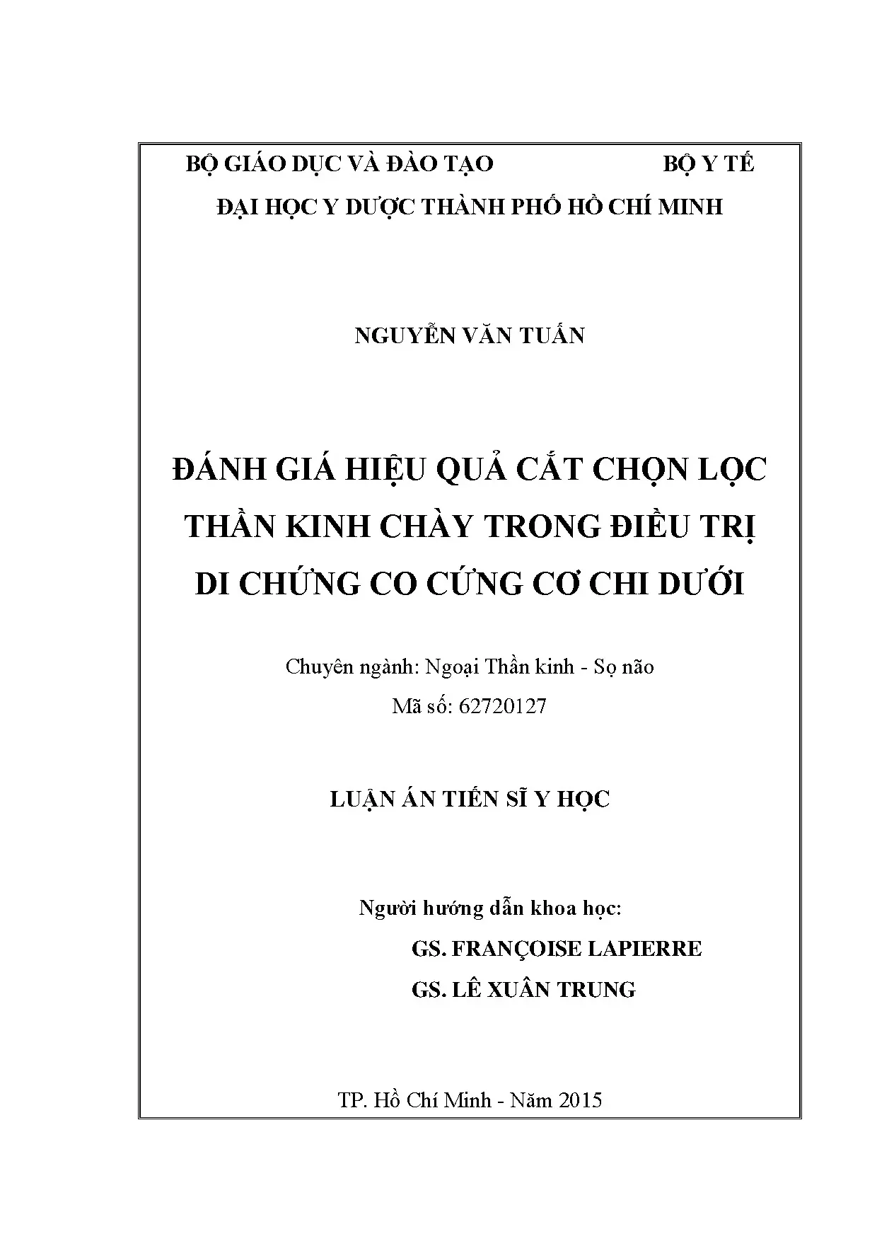 Đánh giá hiệu quả cắt chọn lọc thần kinh chày trong điều trị