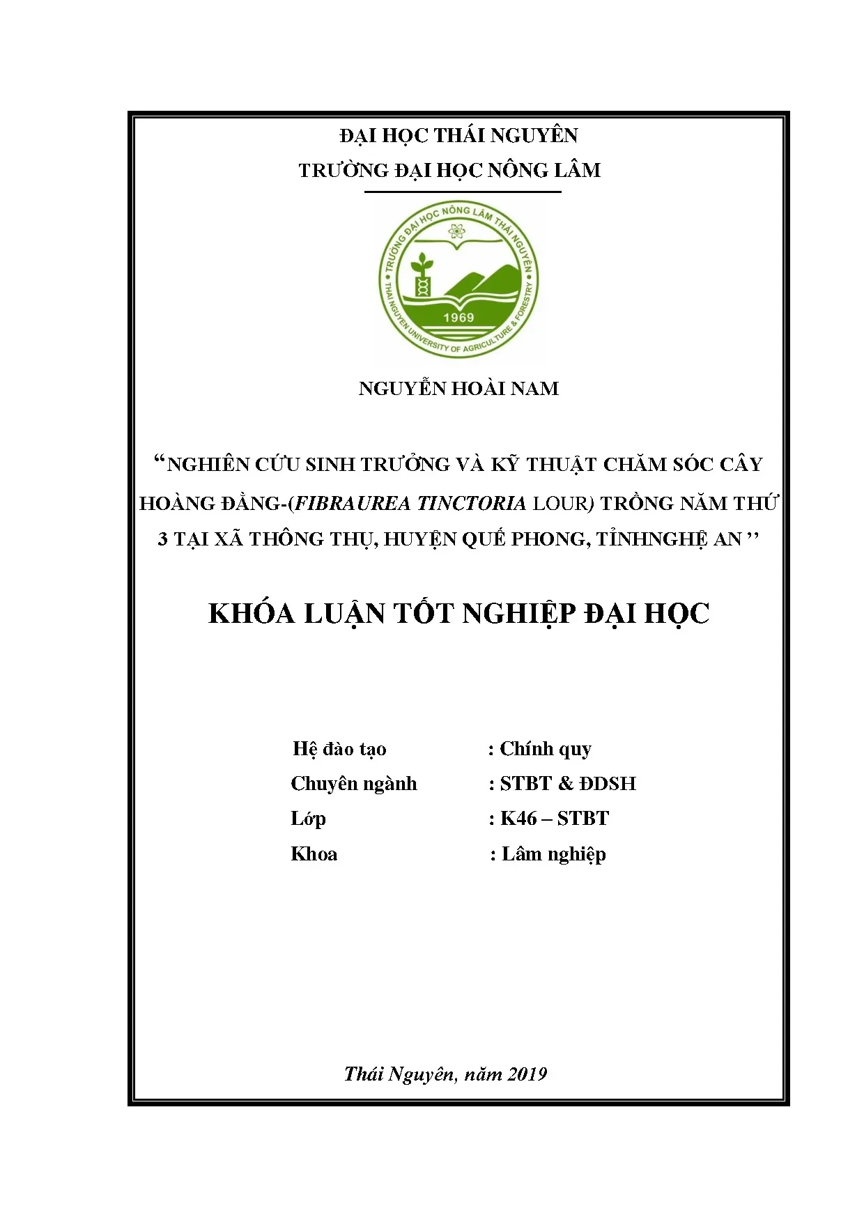 Nghiên cứu sinh trưởng và chăm sóc cây hoàng đằng fibraurea