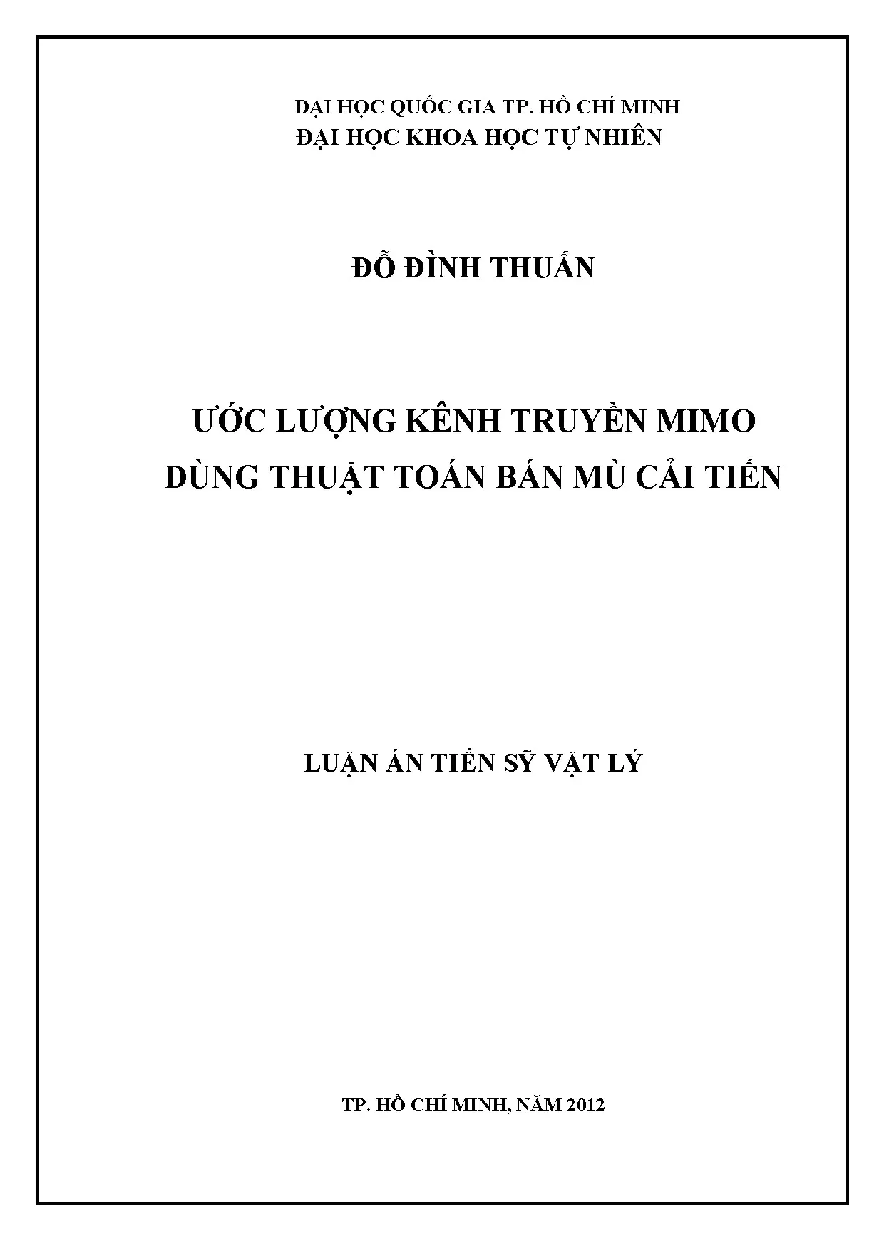 Ước Lượng Kênh MIMO Bán Mù Cải Tiến - Luận Án TS Đỗ Đình Thuấn