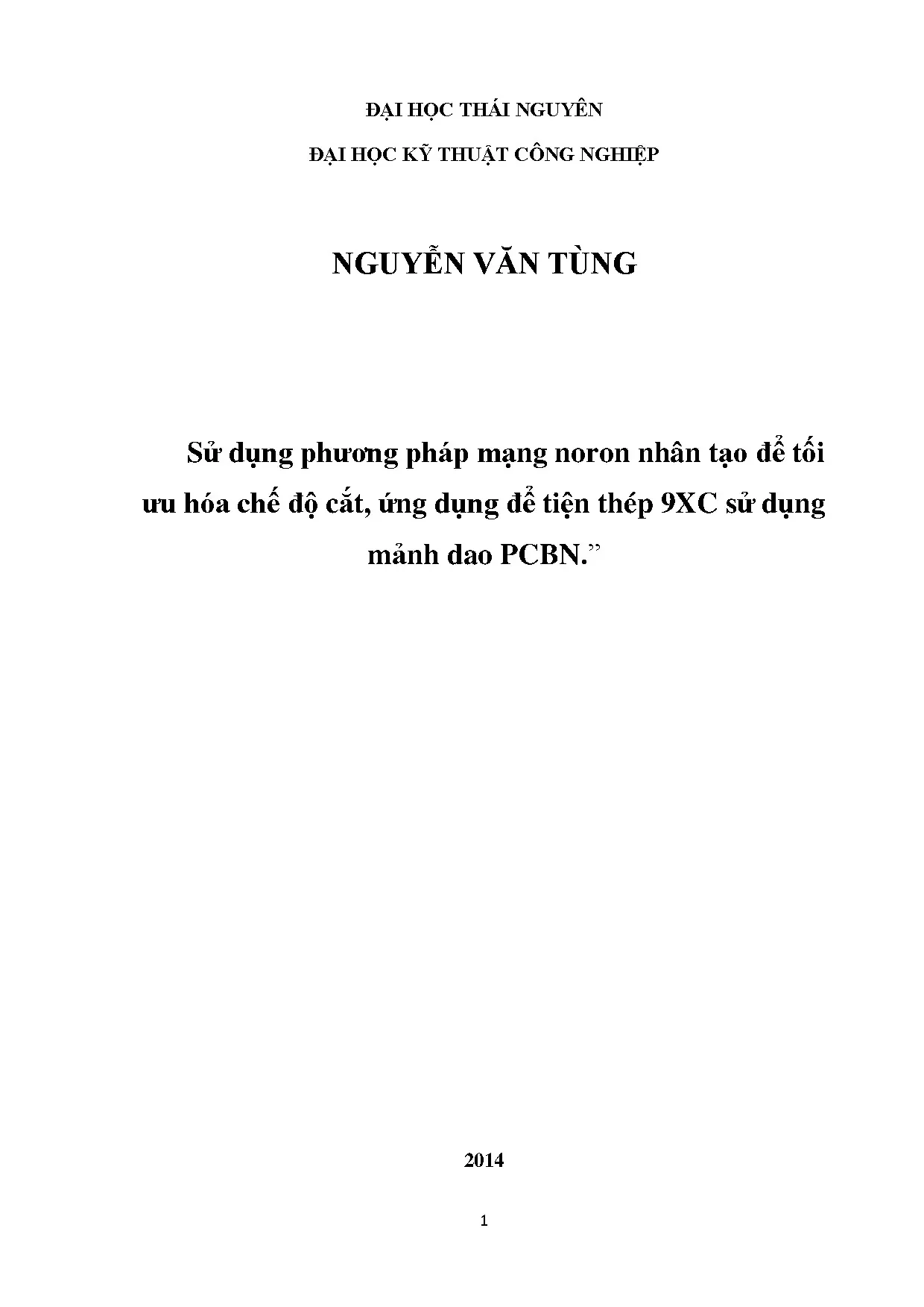 Tối ưu chế độ cắt thép 9XC bằng mạng nơ ron nhân tạo
