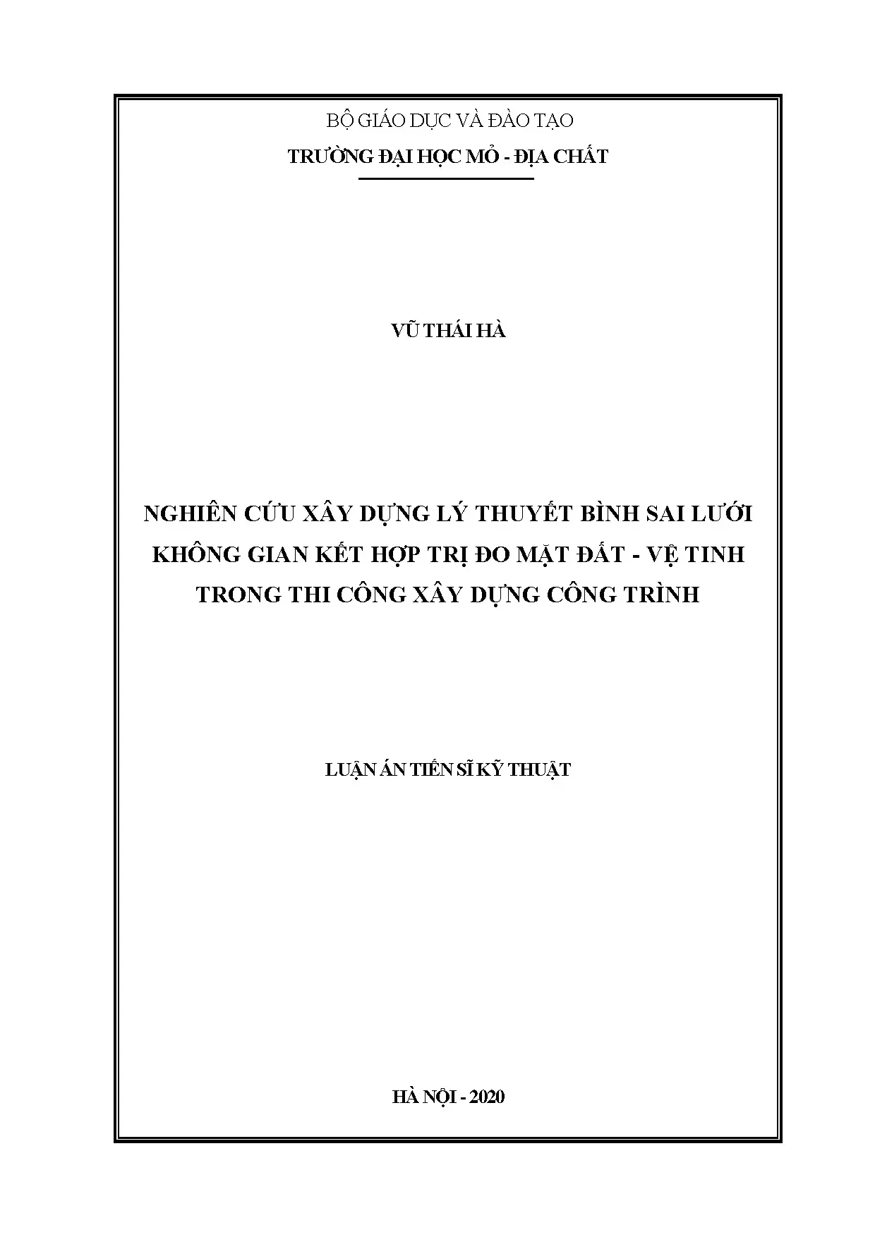 Nghiên cứu xây dựng lý thuyết bình sai lưới không gian kết hợp vệ tinh