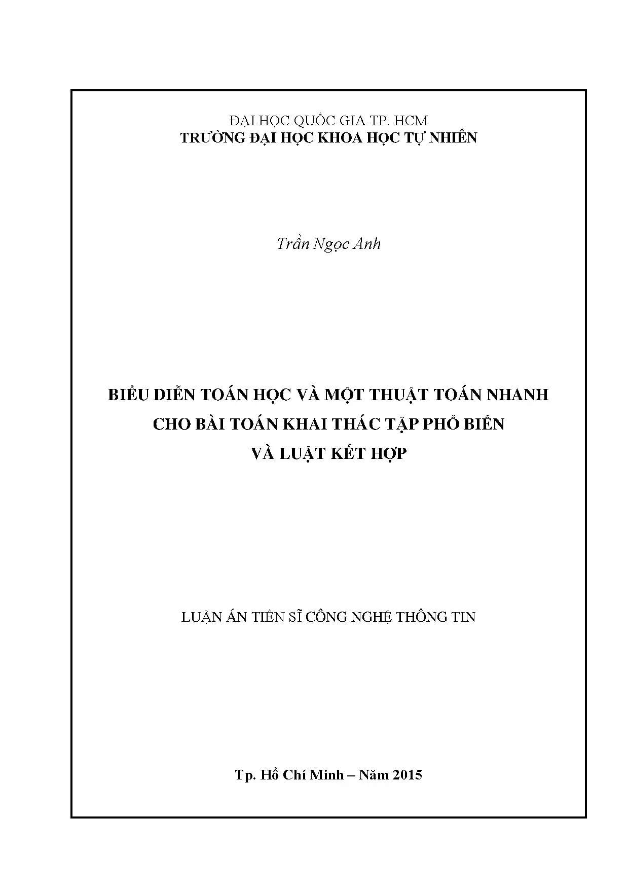 Khai thác tập phổ biến và luật kết hợp: Thuật toán nhanh