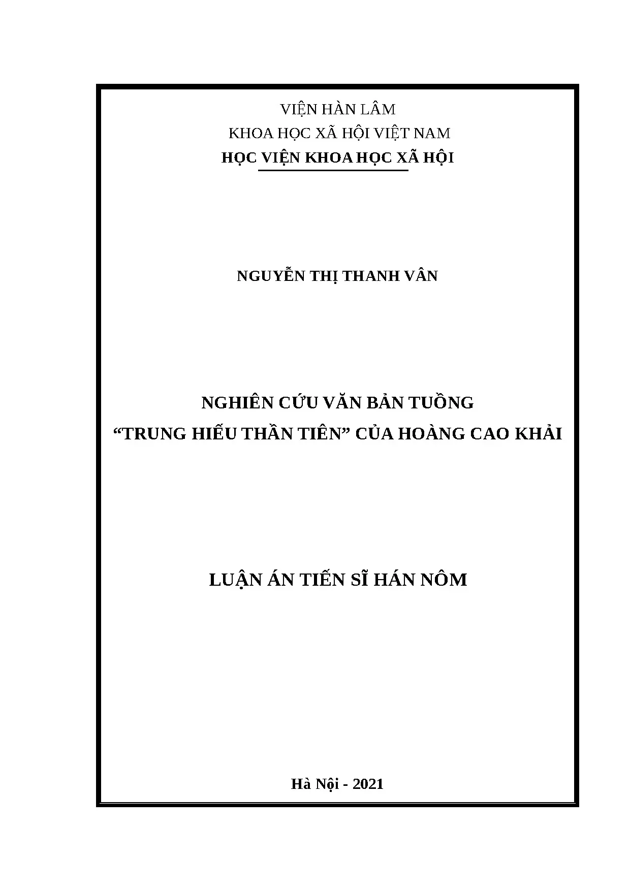 Luận án tiến sĩ nghiên cứu văn bản tuồng trung hiếu thần tiê