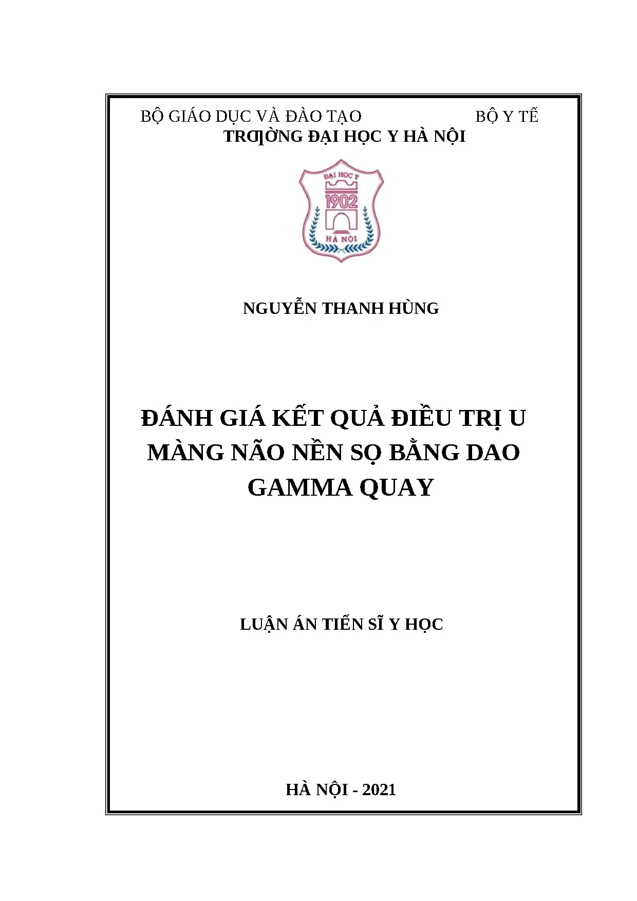 Luận án tiến sĩ đánh giá kết quả điều trị u màng não nền sọ