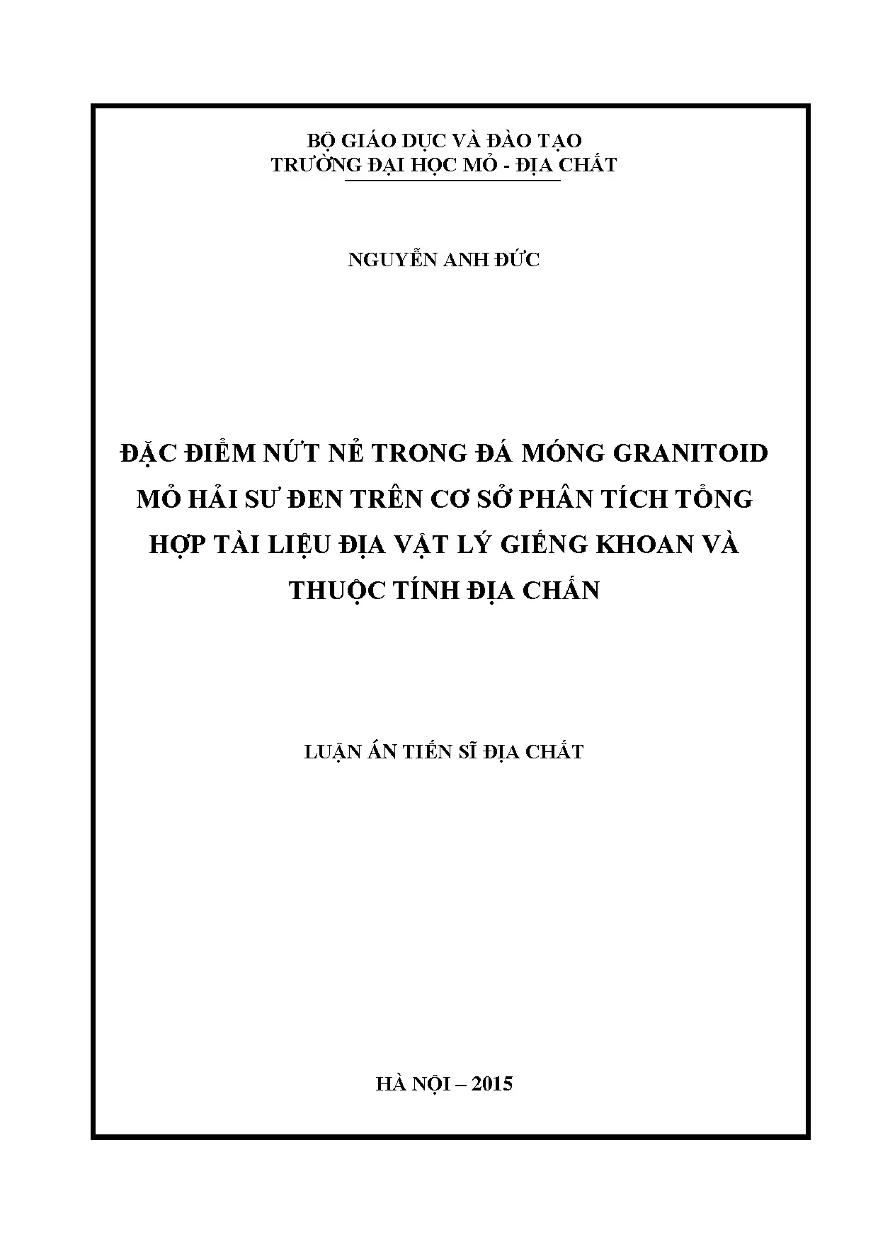 Đặc điểm nứt nẻ trong đá móng granitod mỏ hải sư đen trên cơ