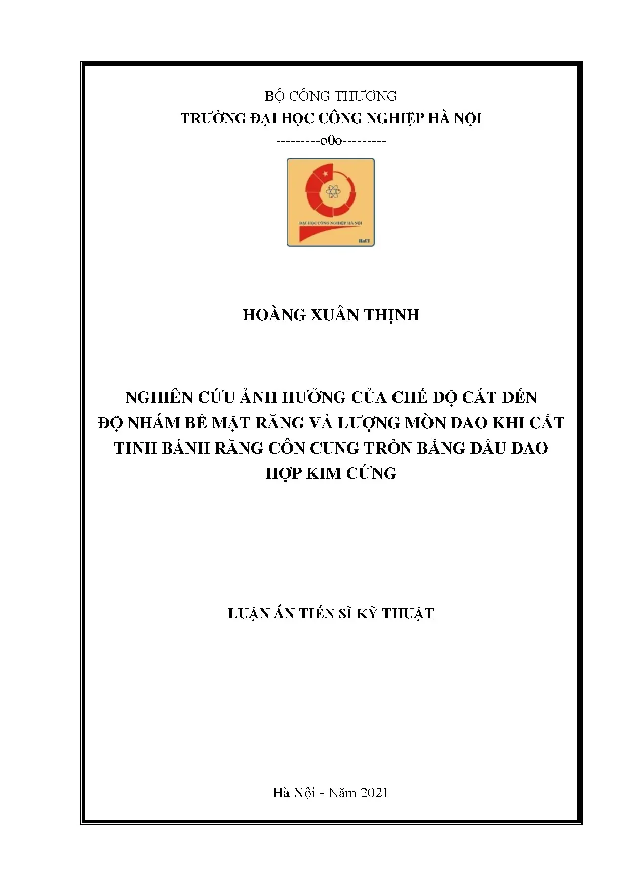 Luận án nghiên cứu ảnh hưởng của chế độ cắt đến độ nhám bề m