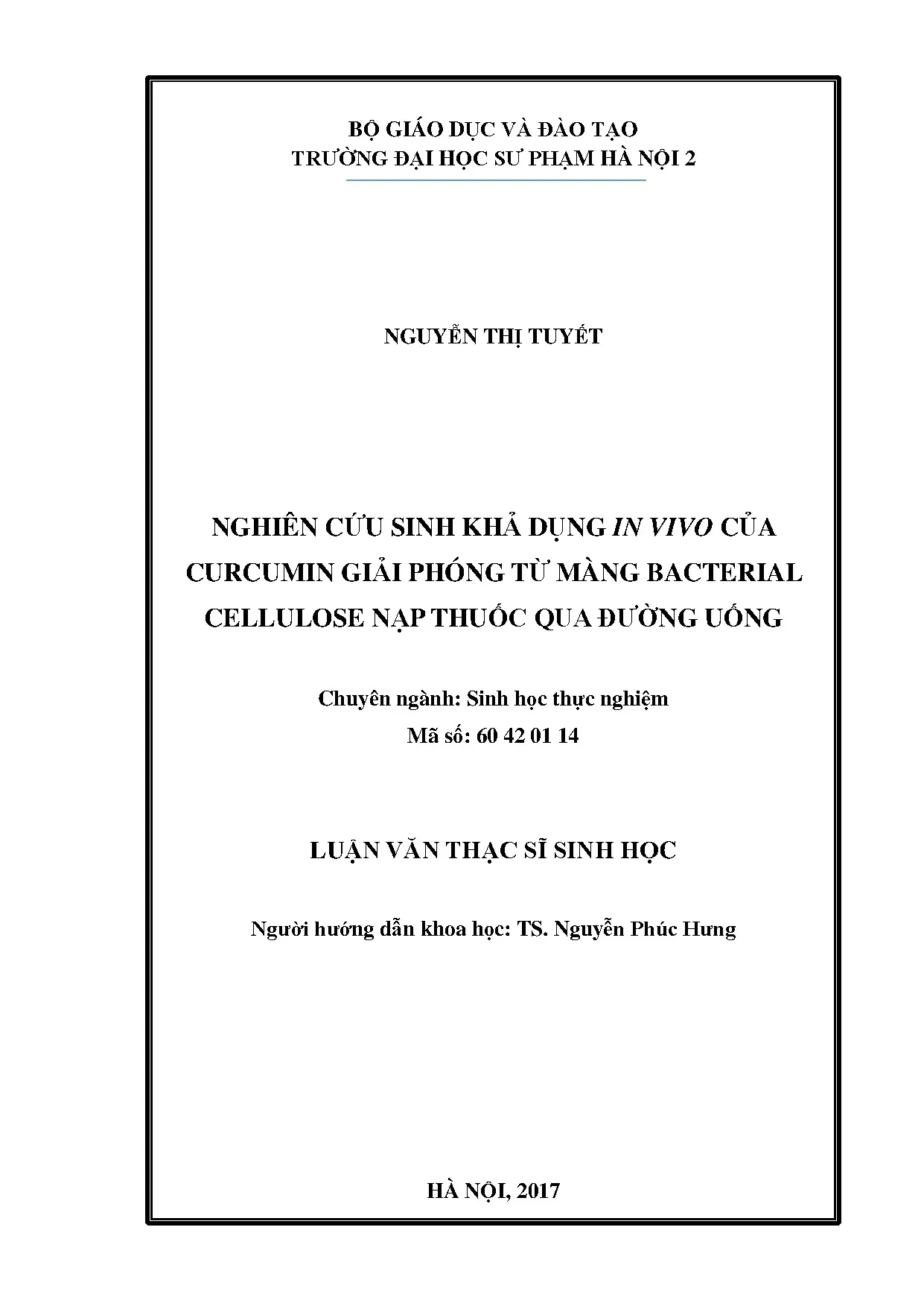 Nghiên cứu sinh khả dụng in vivo của curcumin giải phóng từ