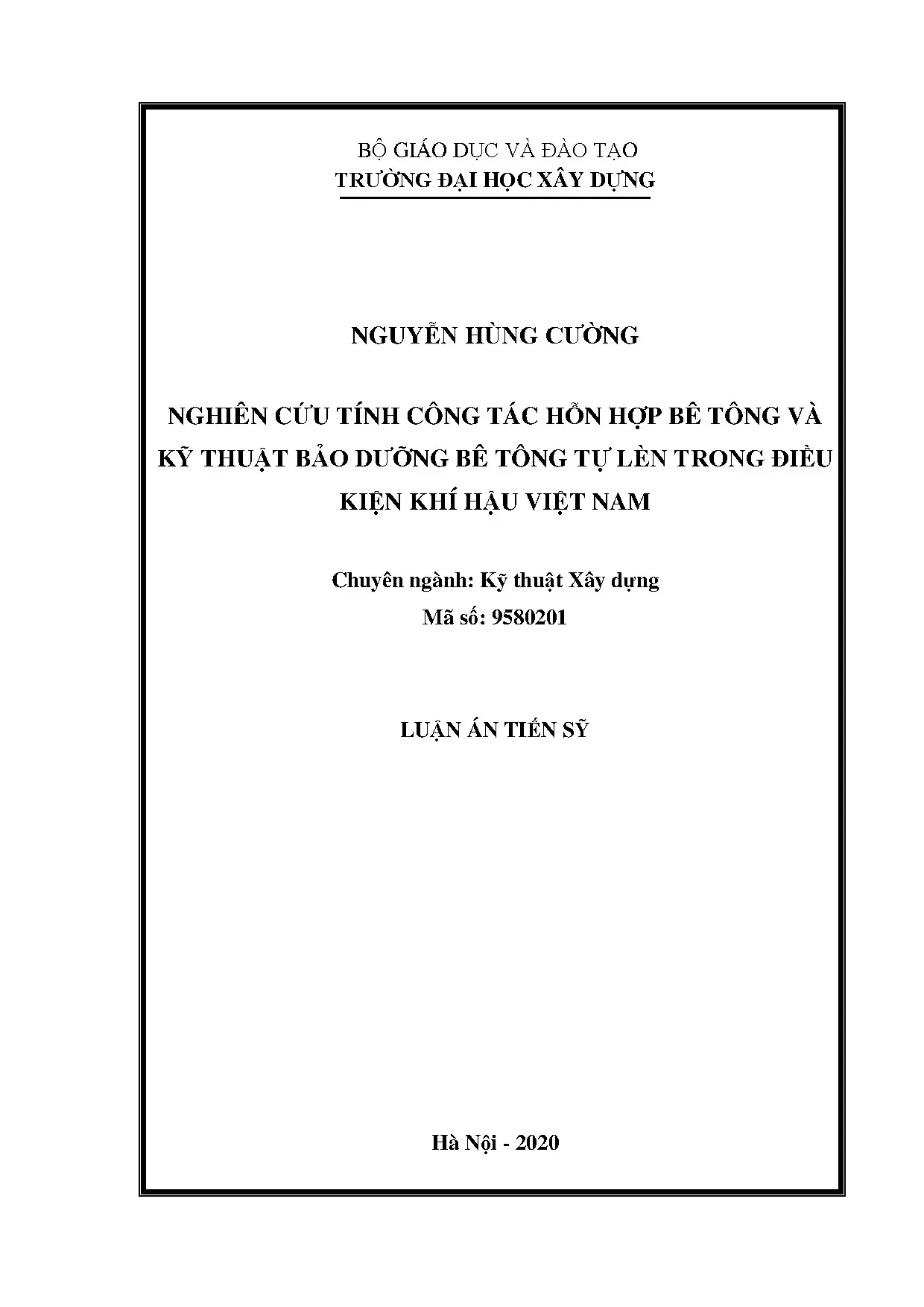 Nghiên cứu tính công tác và bảo dưỡng bê tông tự lèn Việt Nam