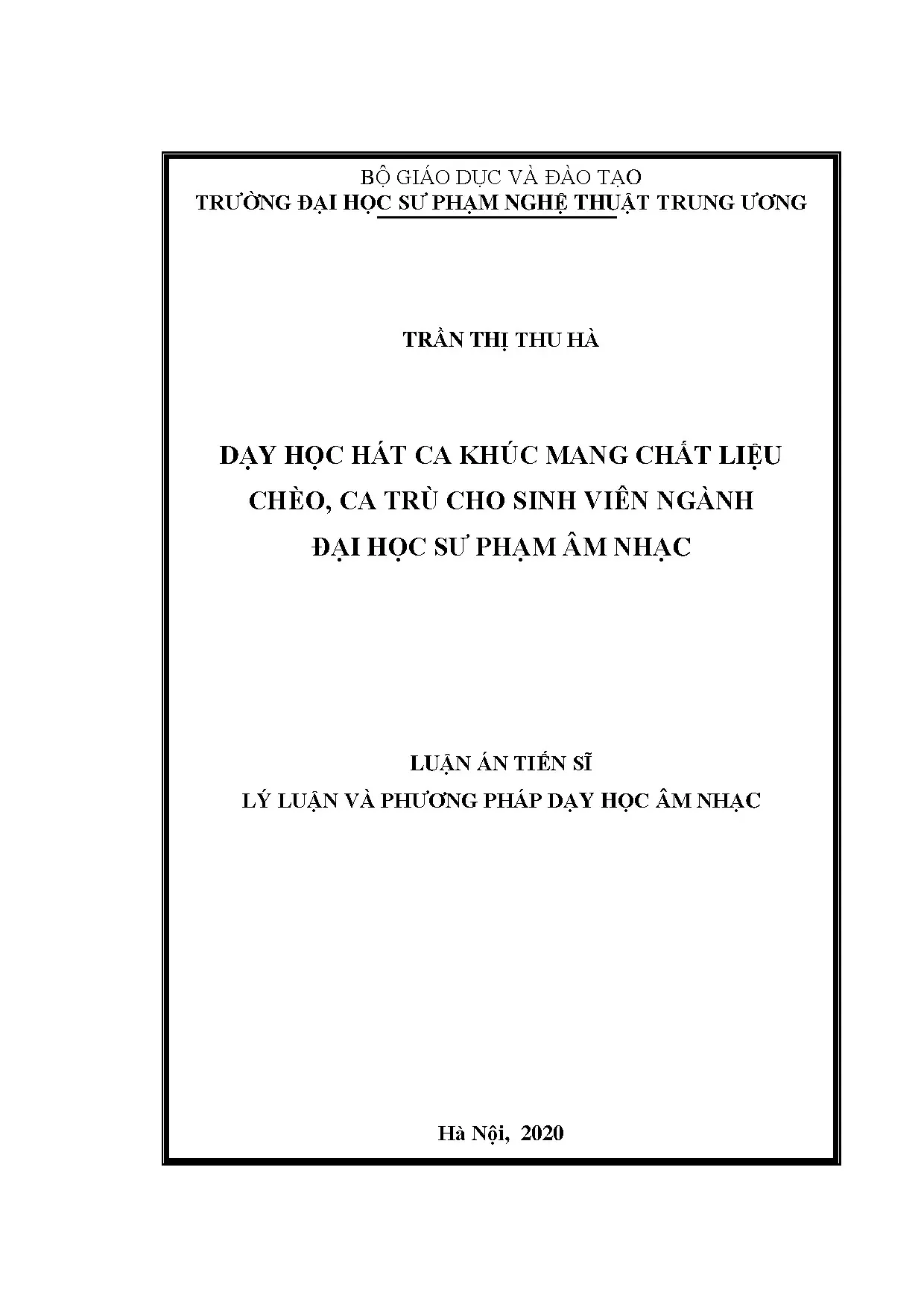 Luận án tiến sĩ dạy học hát ca khúc mang chất liệu chèo ca t