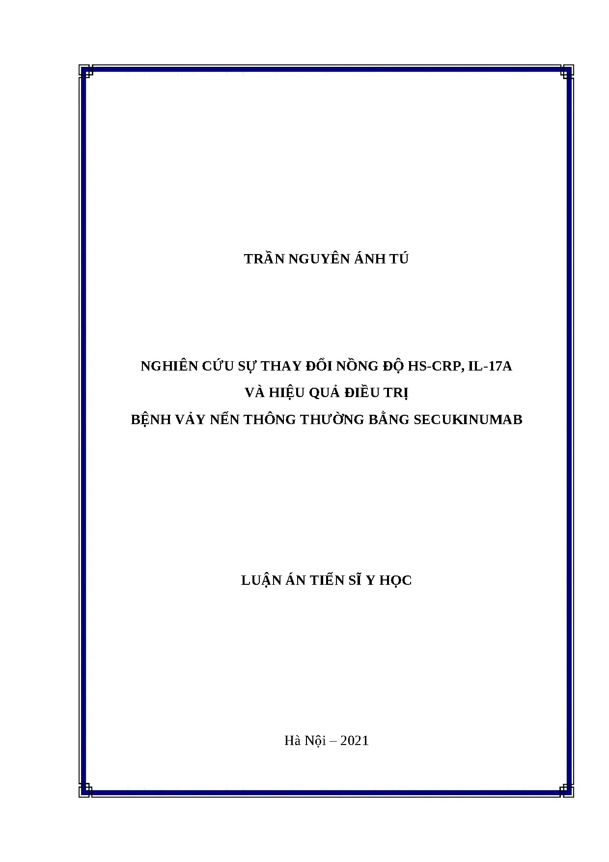 Nghiên cứu HS-CRP, IL-17A và Secukinumab trong điều trị Vảy nến