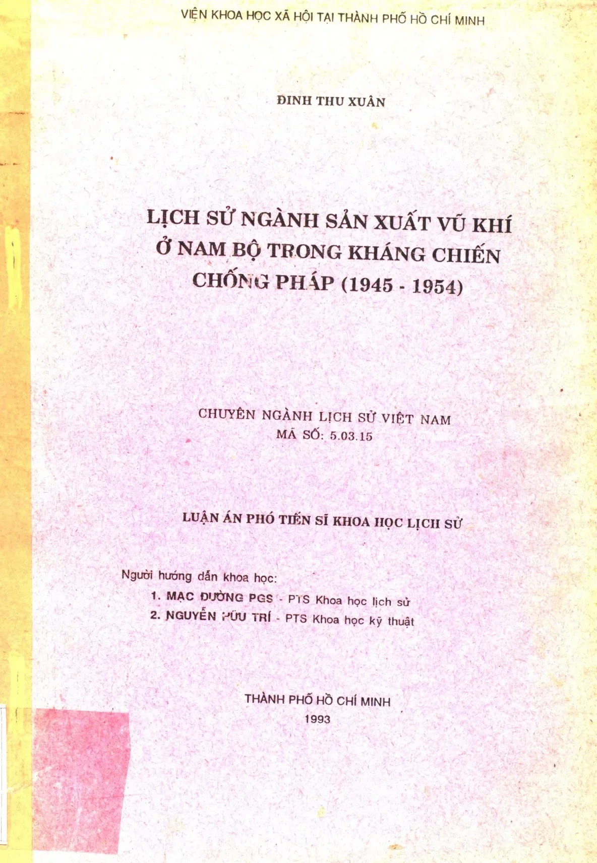 Lịch sử ngành sản xuất vũ khí ở nam bộ trong kháng chiến chố