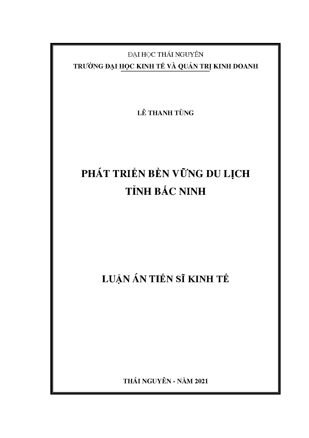 Phát triển du lịch bền vững tỉnh Bắc Ninh - Luận án