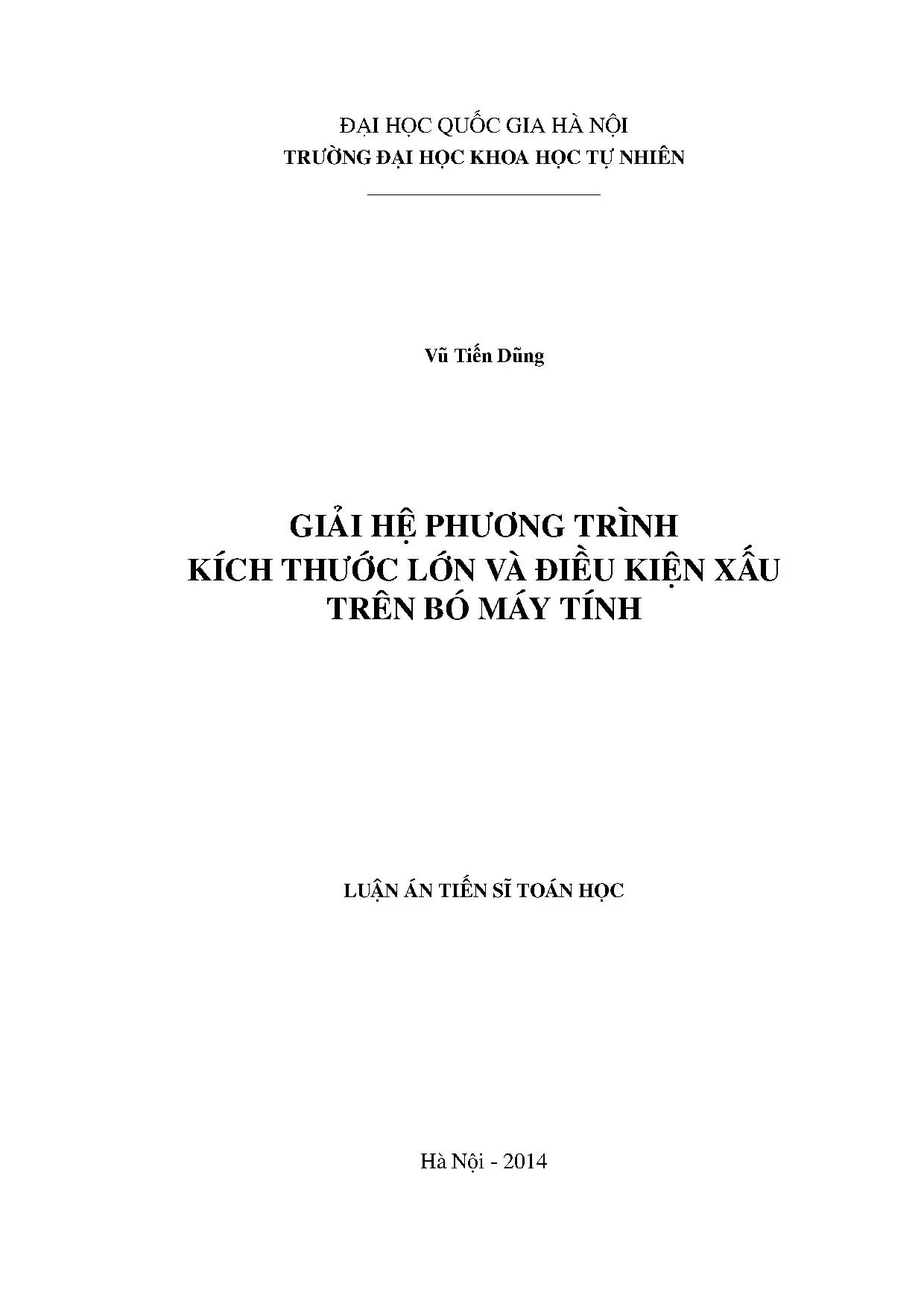Giải hệ phương trình lớn, điều kiện xấu trên bó máy tính