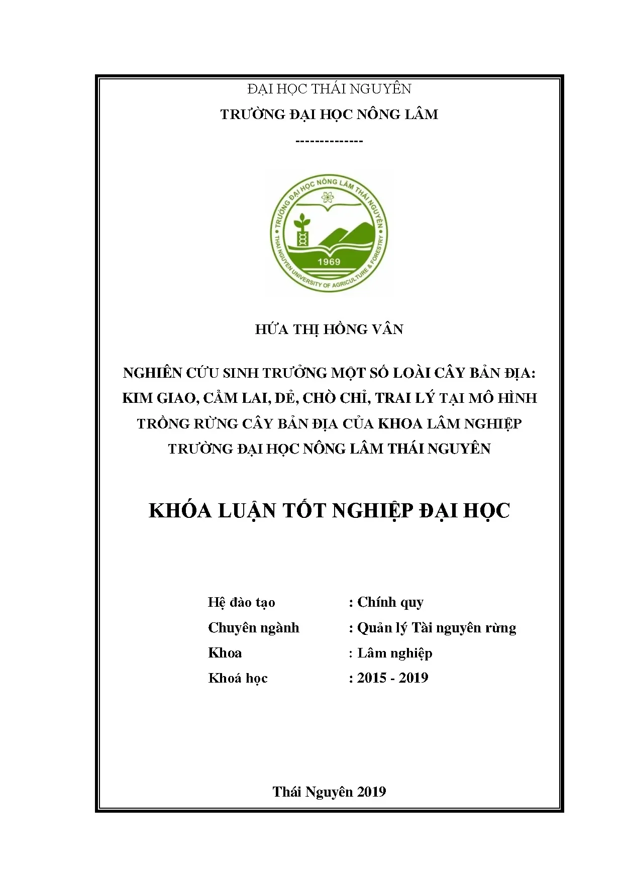 Nghiên cứu sinh trưởng cây bản địa: Kim Giao, Cẩm Lai, Dẻ, Chò Chỉ
