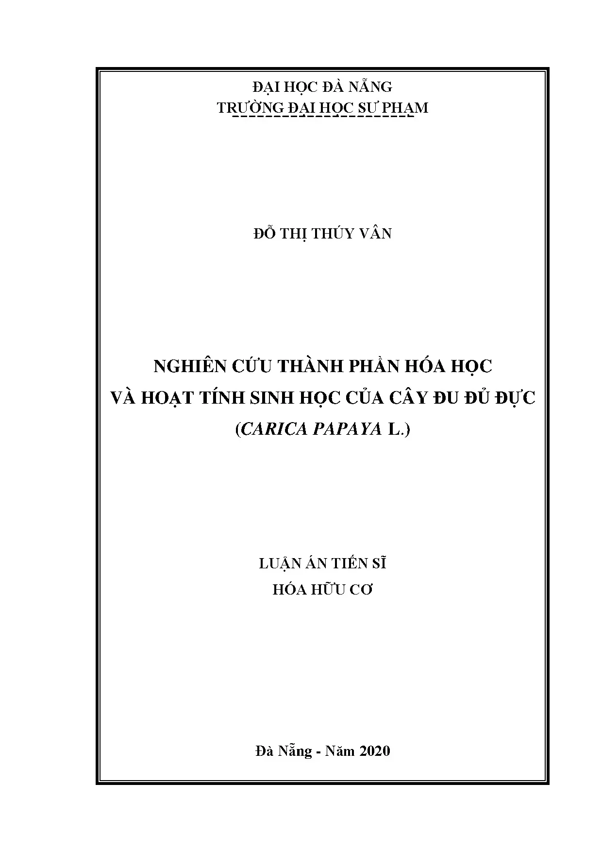 Đu đủ đực: Thành phần hóa học & hoạt tính sinh học