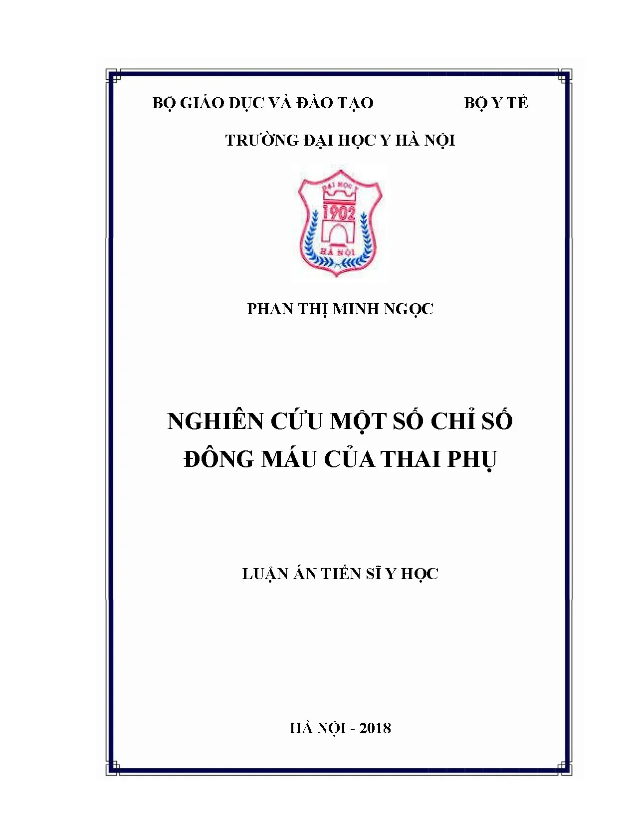 Nghiên cứu một số chỉ số đông máu của thai phụ luận án tiến