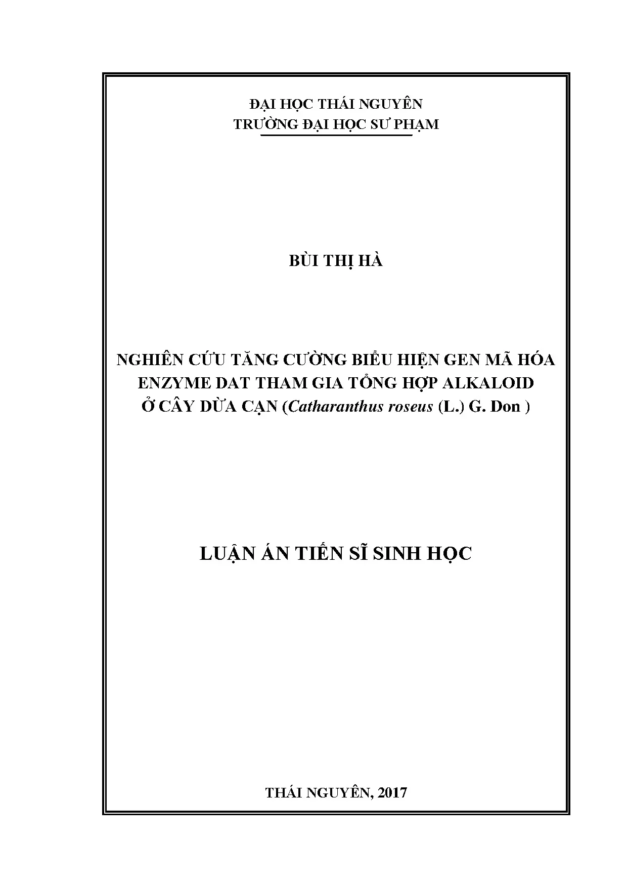 Nghiên cứu tăng cường biểu hiện gen DAT tổng hợp alkaloid ở cây dừa cạn