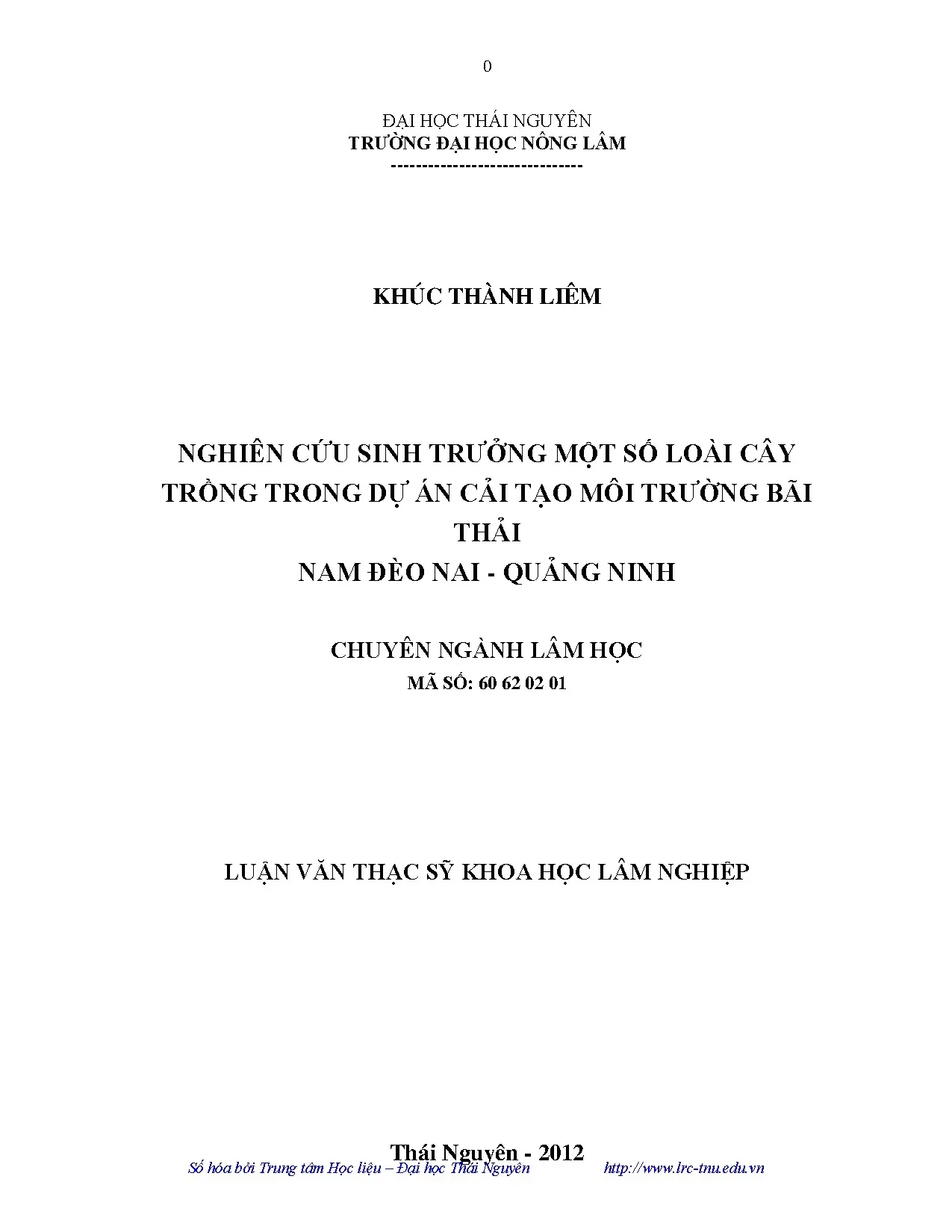 Nghiên cứu sinh trưởng một số loài cây trồng trong dự án cải