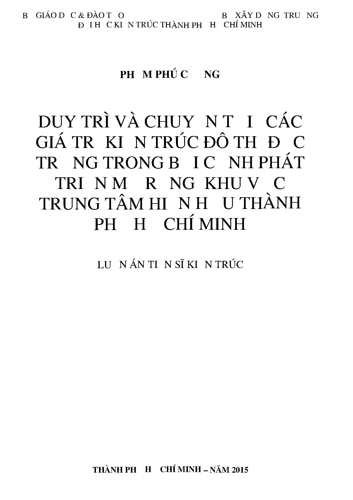 Luận án tiến sĩ duy trì và chuyển tải các giá trị kiến trúc