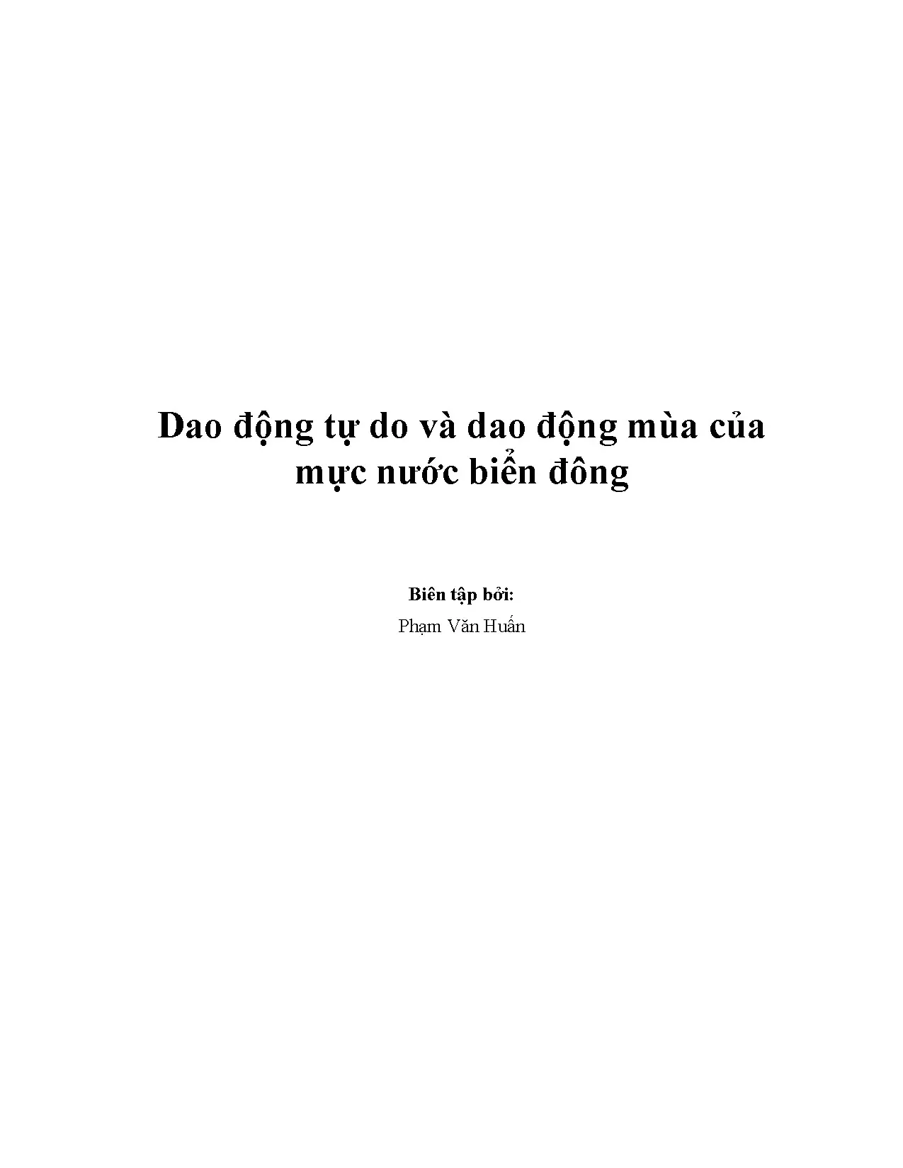 Dao động mực nước Biển Đông: Tự do và Mùa