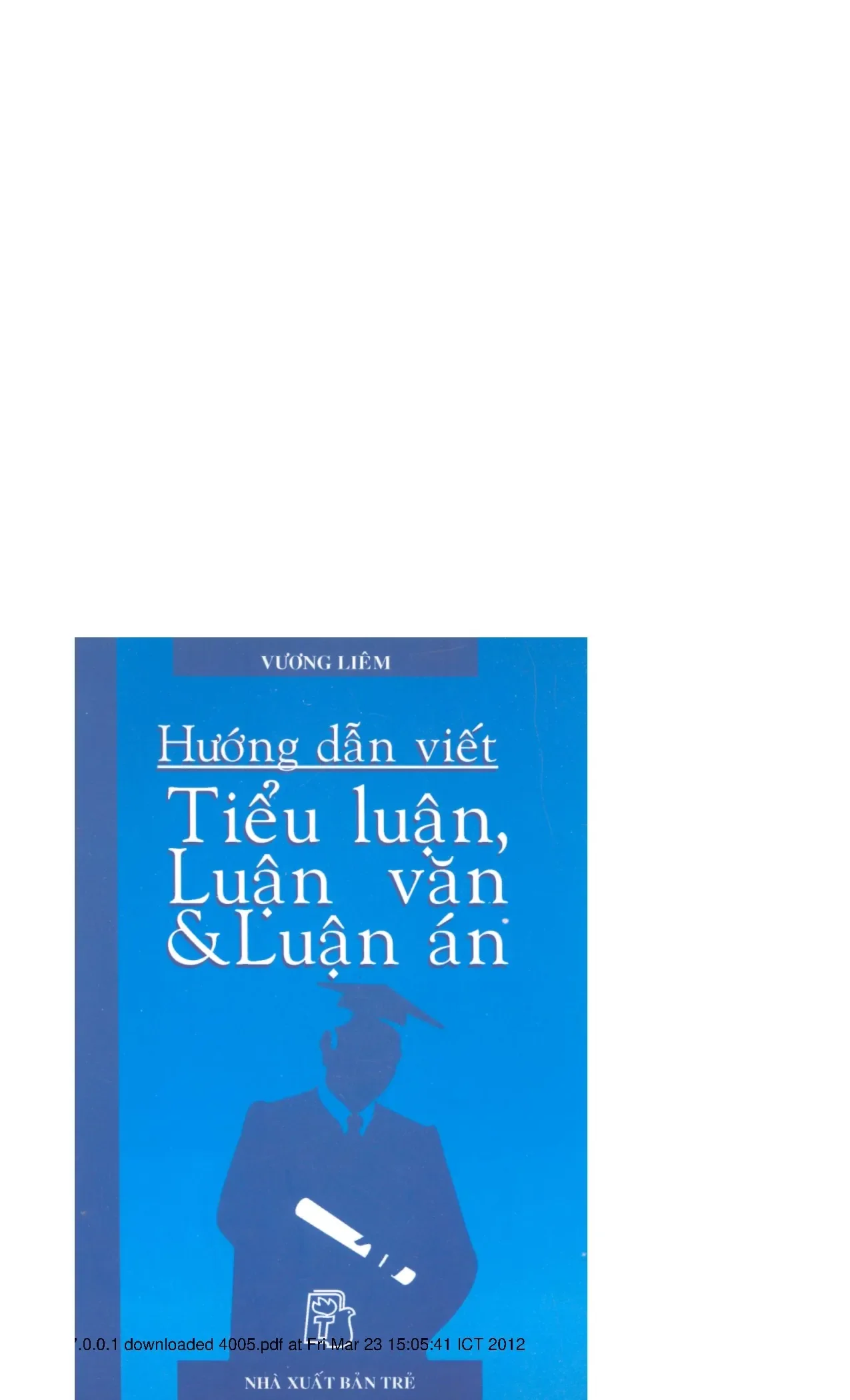 Hướng dẫn viết Tiểu luận, Luận văn, Luận án PDF