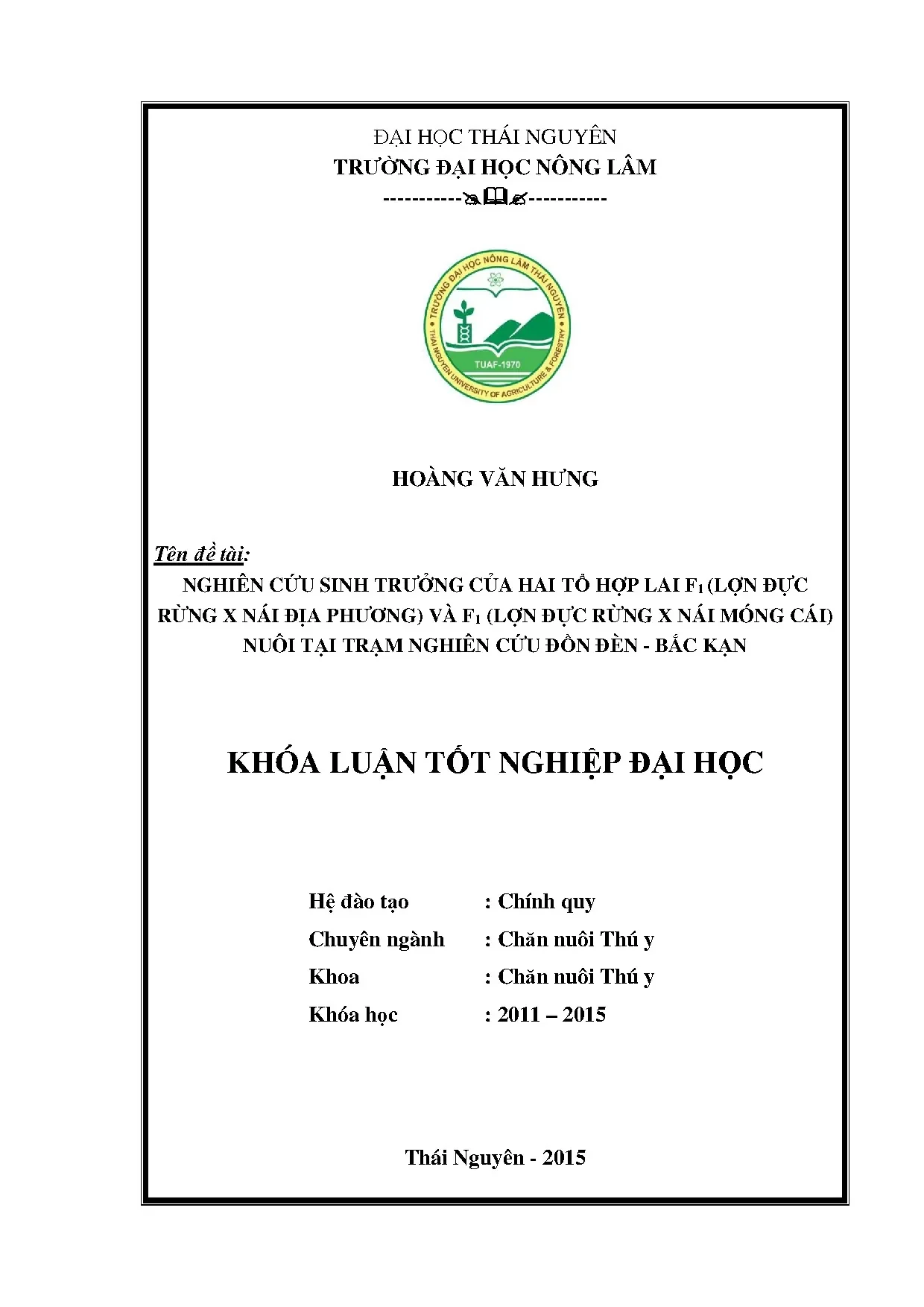 Nghiên cứu sinh trưởng lợn lai F1 rừng x địa phương và Móng Cái