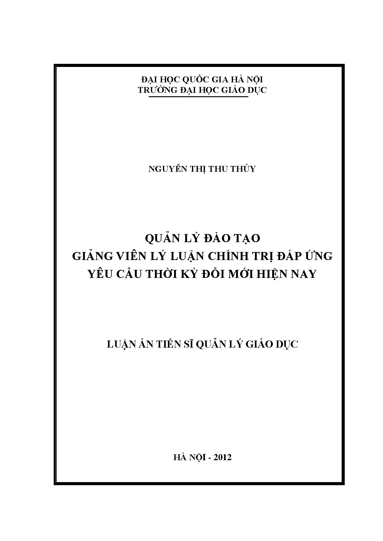 Quản lý đào tạo giảng viên lý luận đáp ứng yêu cầu thời kỳ đ
