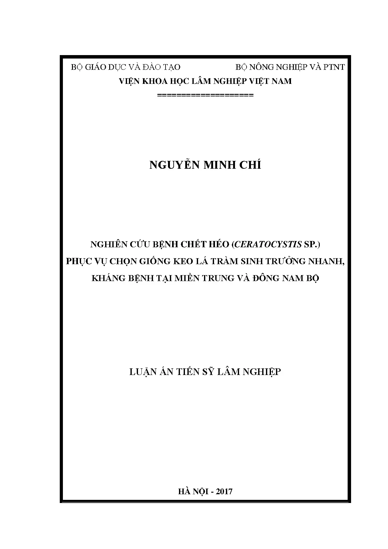 Nghiên cứu bệnh chết héo ceratocystis sp phục vụ chọn giống