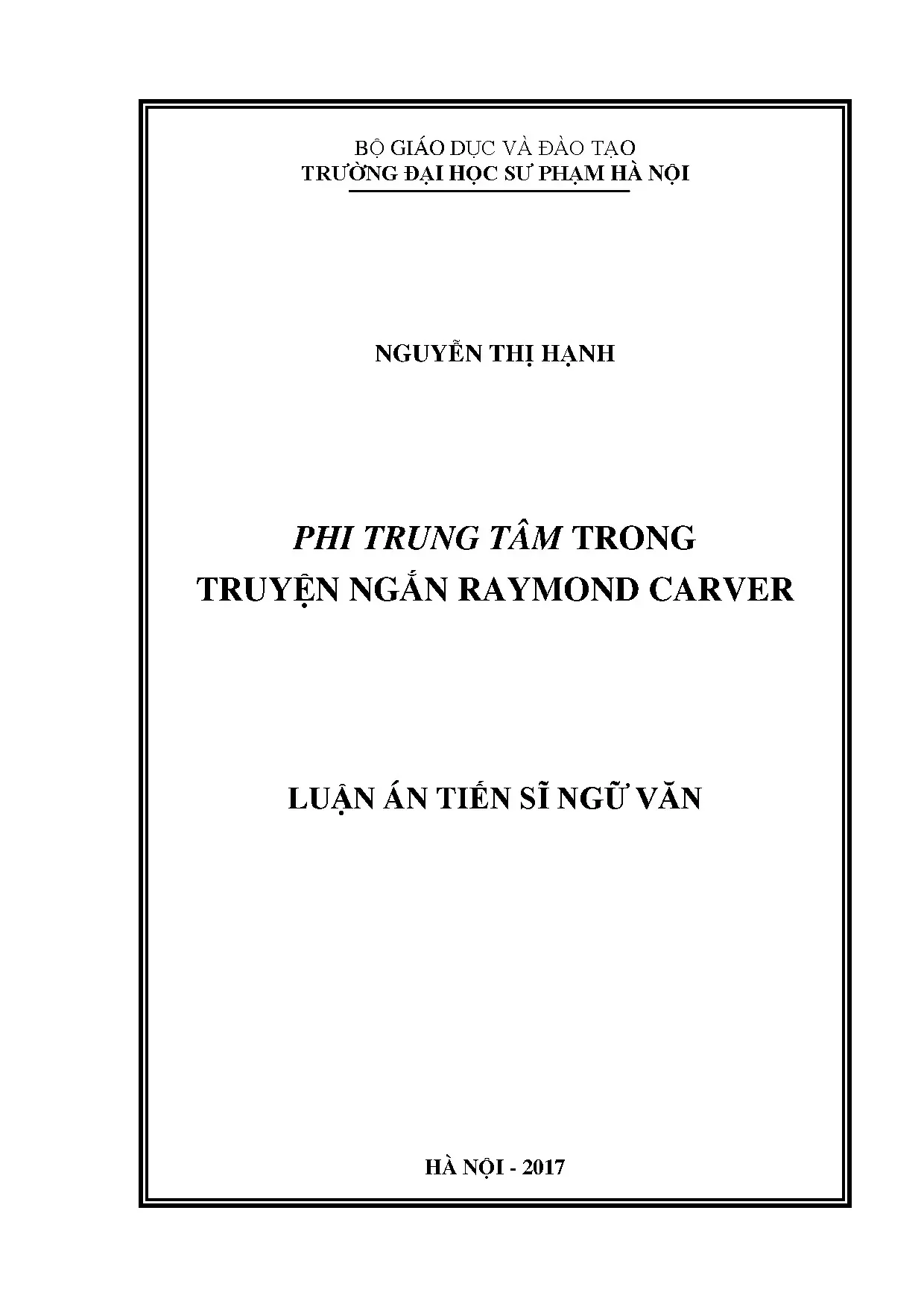 Luận án tiến sĩ ngữ văn phi trung tâm trong truyện ngắn raym