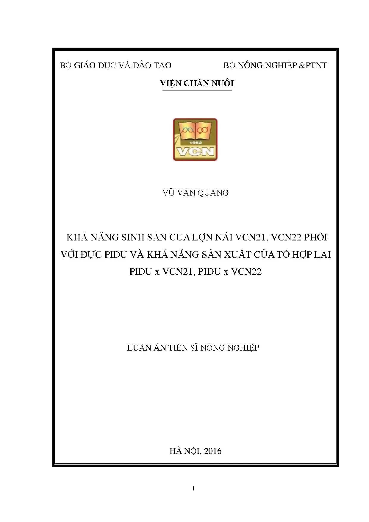 Năng suất sinh sản của lợn nái vcn21 vcn22 phối với đực pidu