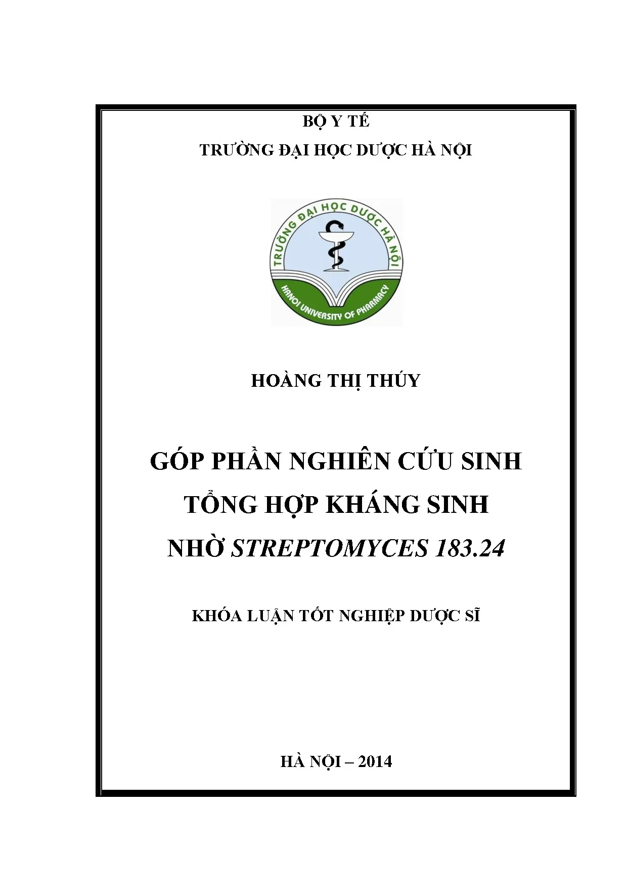 Nghiên cứu sinh tổng hợp kháng sinh nhờ Streptomyces 183