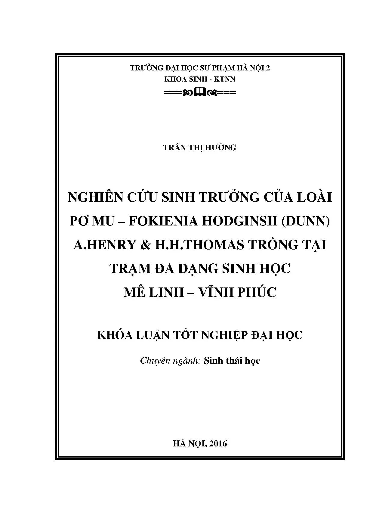 Sinh trưởng Pơ mu Fokienia hodginsii tại Mê Linh, Vĩnh Phúc