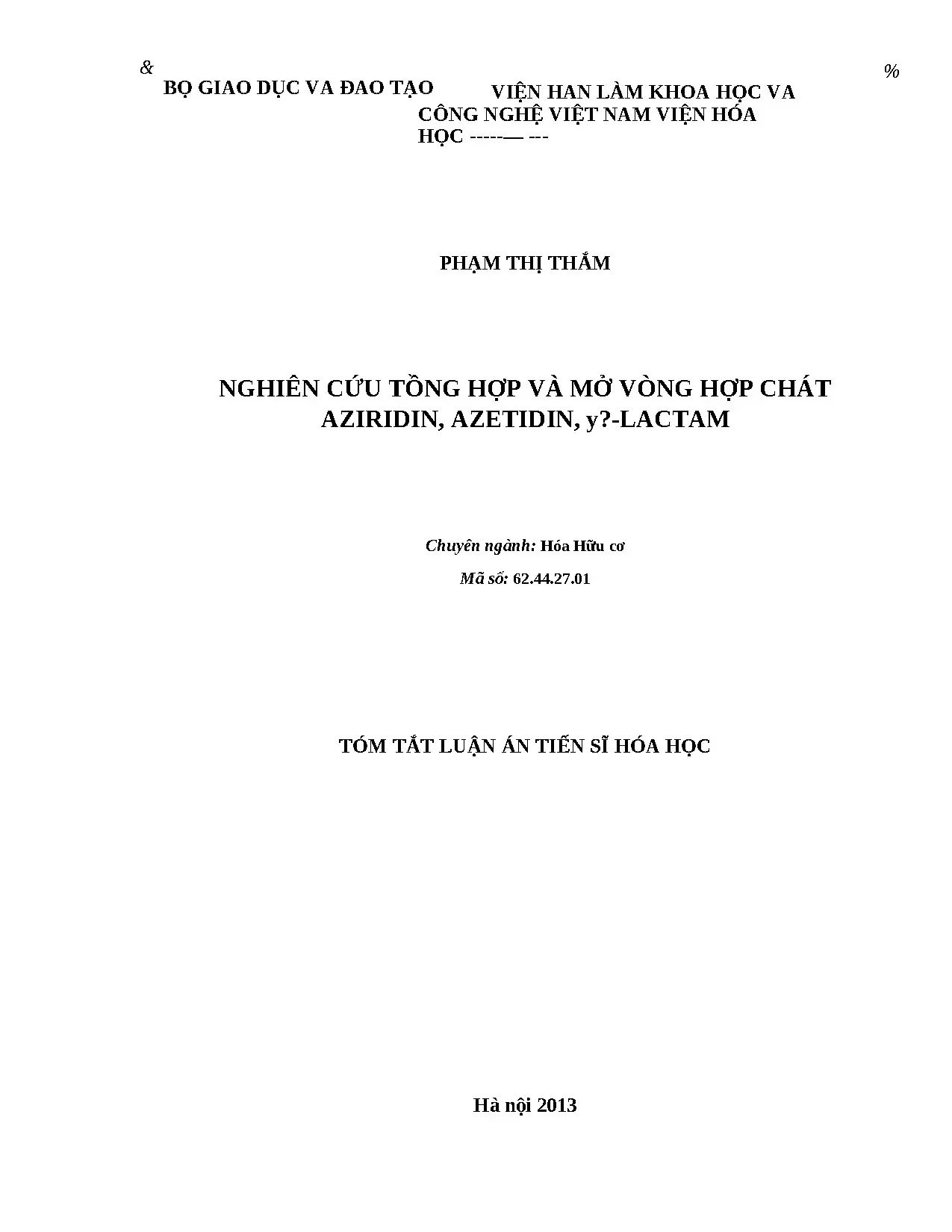 Tổng hợp và mở vòng hợp chất Aziridin, Azetidin, β-Lactam