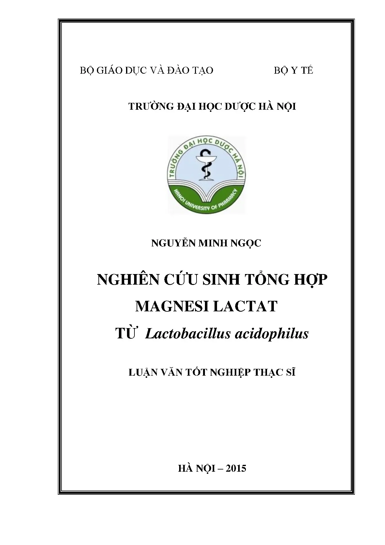 Nghiên cứu sinh tổng hợp magnesi lactat từ lactobacillus aci
