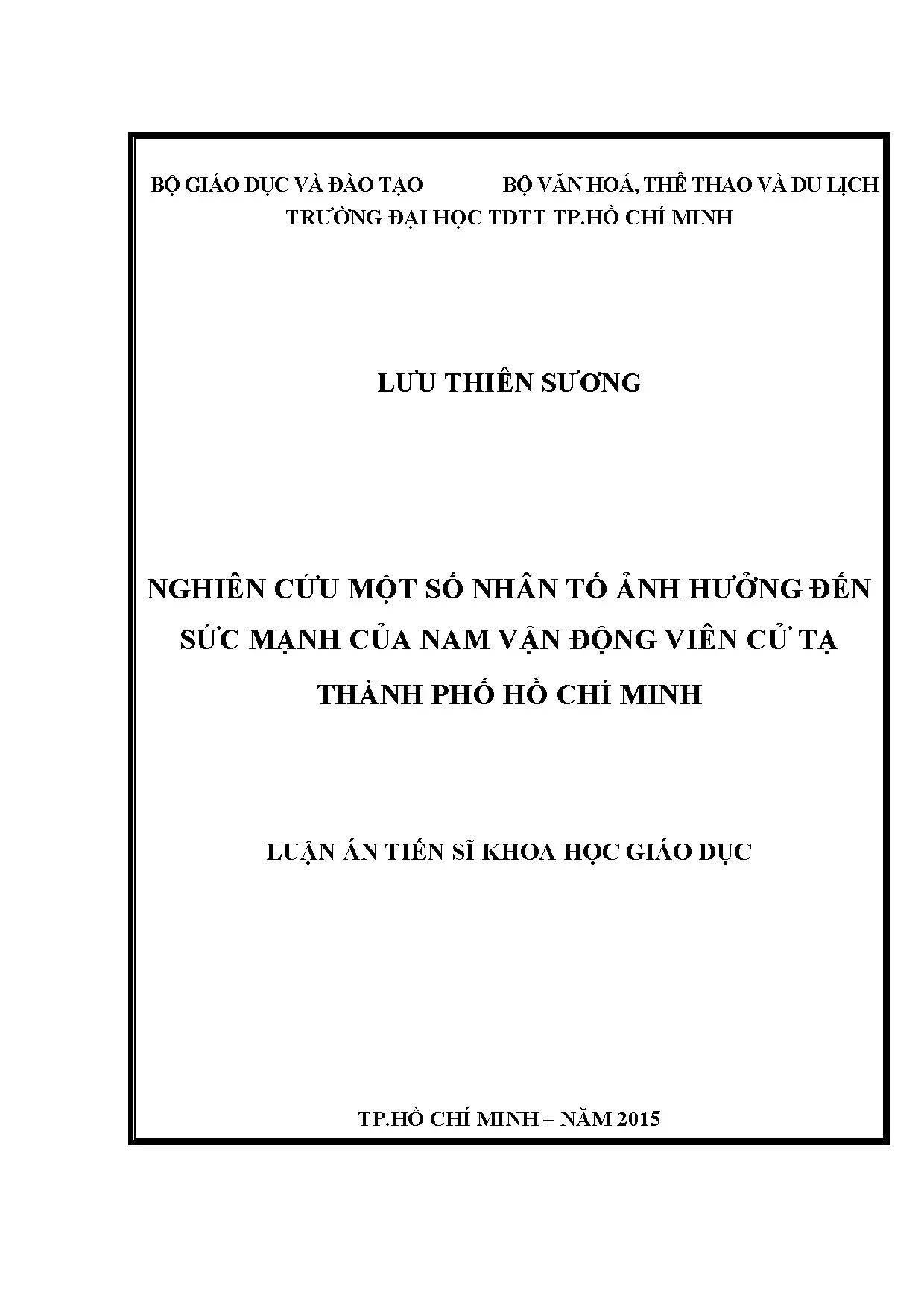 Luận án nghiên cứu một số nhân tố ảnh hưởng đến sức mạnh của