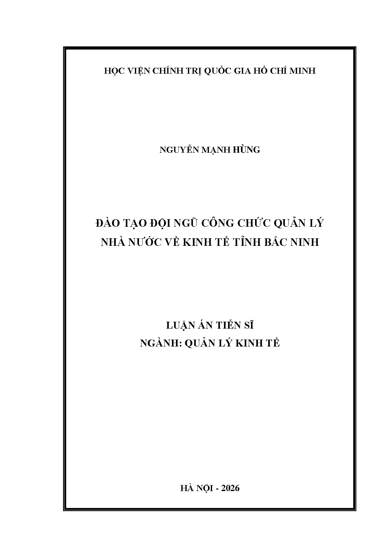 Đào tạo công chức quản lý kinh tế Bắc Ninh: Luận án TS Nguyễn Mạnh Hùng