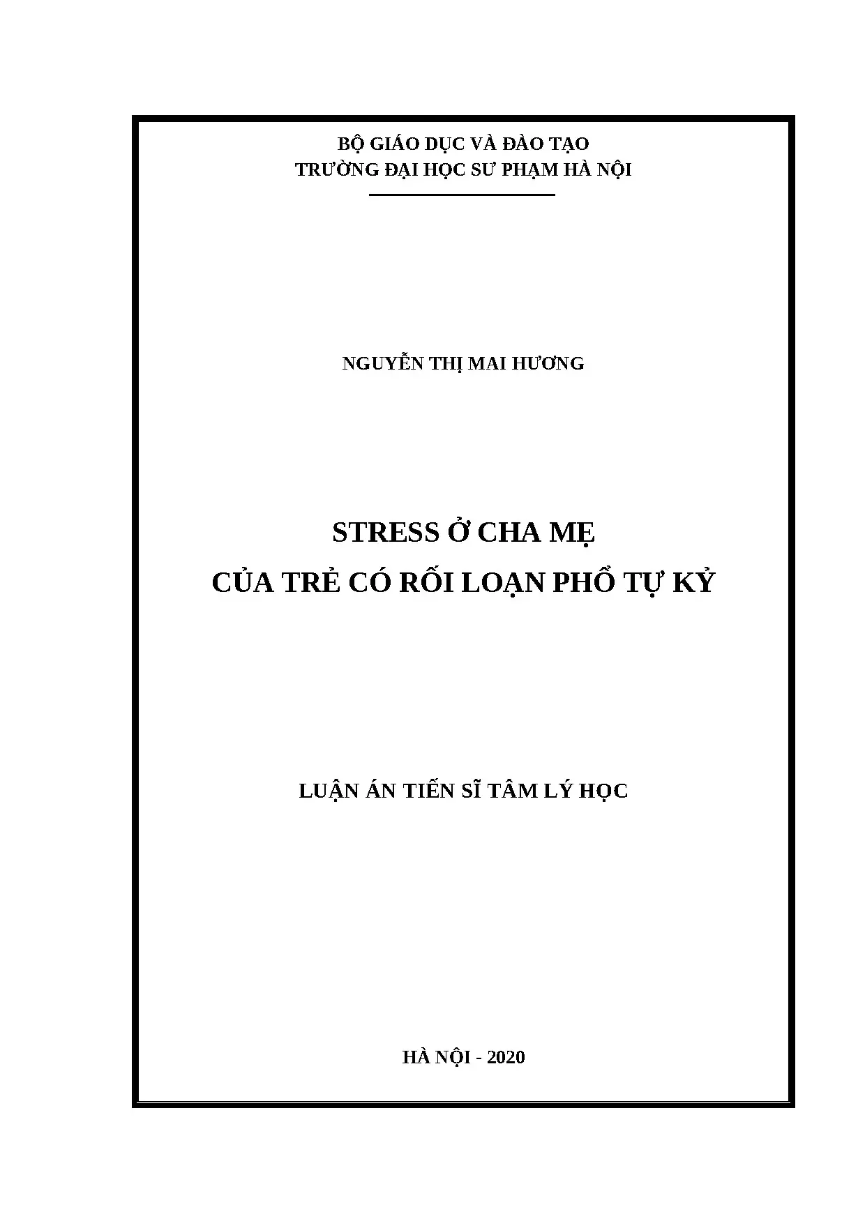 Stress ở cha mẹ trẻ tự kỷ: Nghiên cứu của Nguyễn Thị Mai Hương